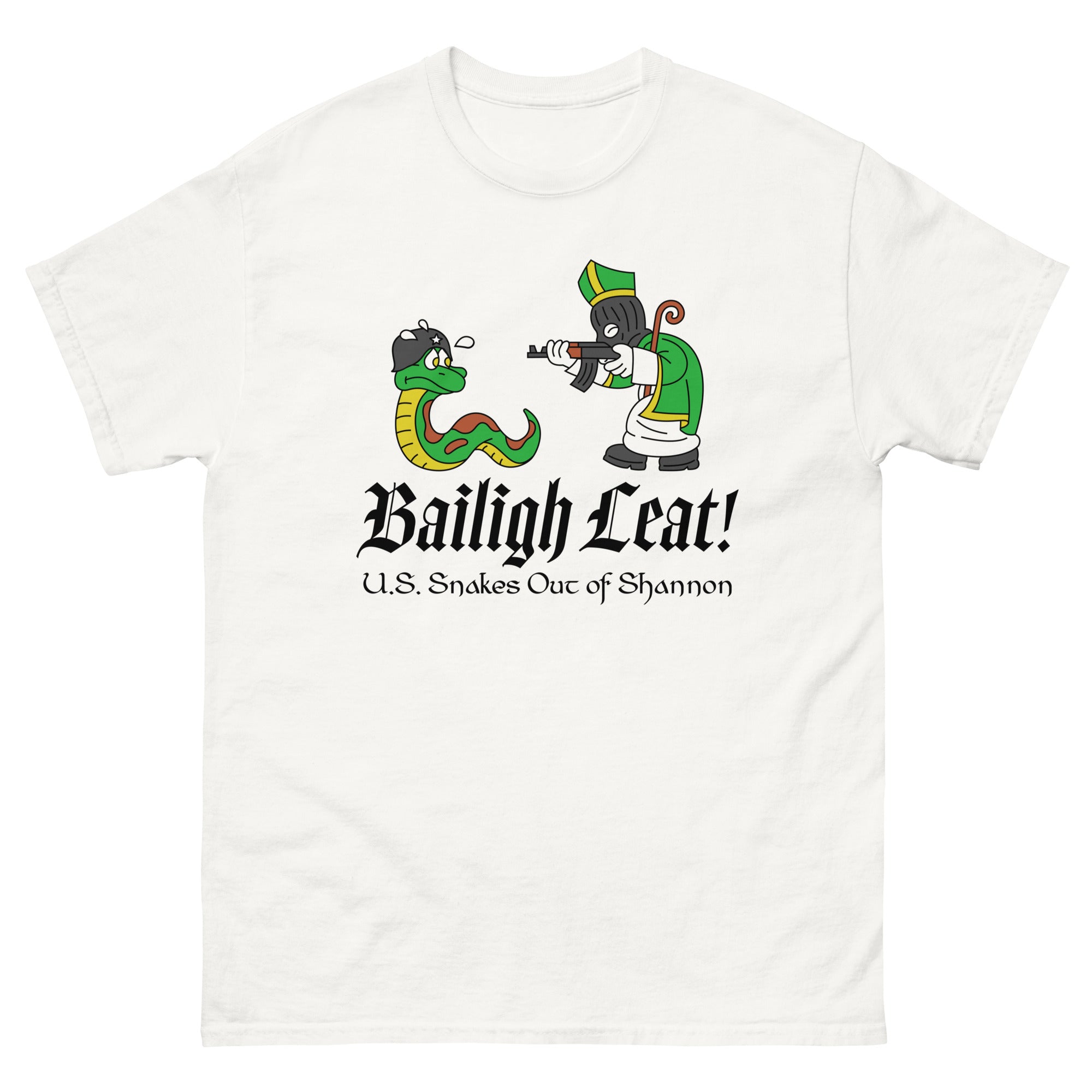 Bailigh Leat T-Shirt